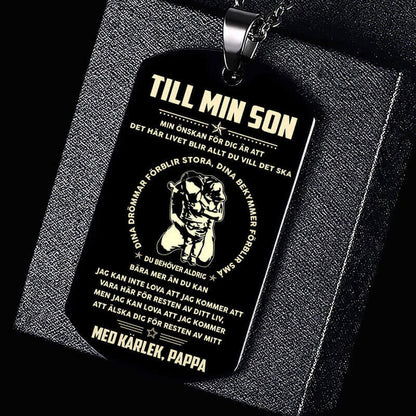 Hänge från far till son - "För min bästa son"