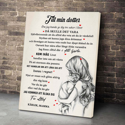 Foto på duk från mor till dotter - "Skönheten i stunderna med dig"