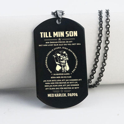 Hänge från far till son - "För min bästa son"
