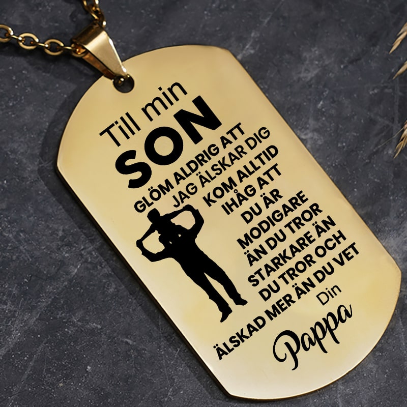 Hänge med gravyr från far till son - Mitt värde