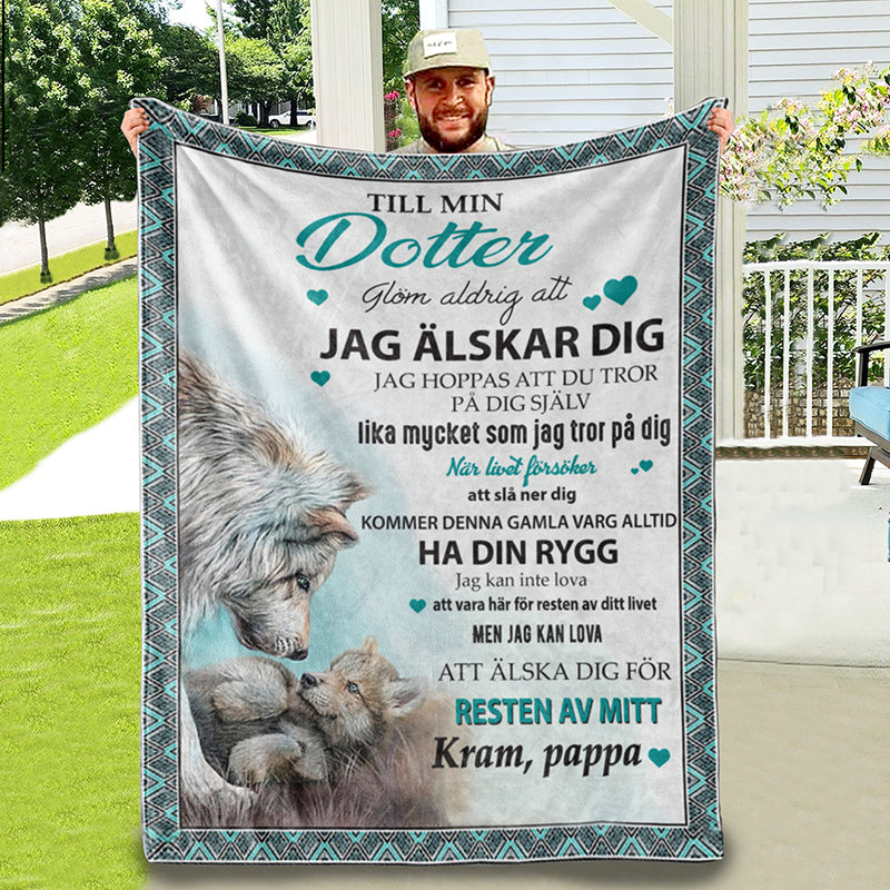 Filt Från Far till Dotter - "Varg lojalitet"