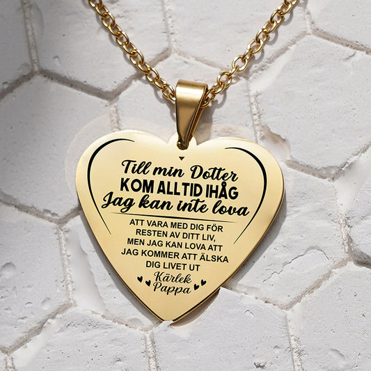 Hjärthänge graverat från far till dotter -  För min vackra dotter
