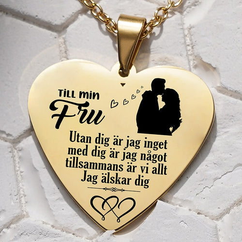 Hjärthänge graverat från man till fru - Min kärlek till dig kommer inte att blekna