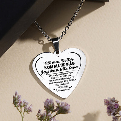 Hjärthänge graverat från mamma till dotter - För min fina dotter