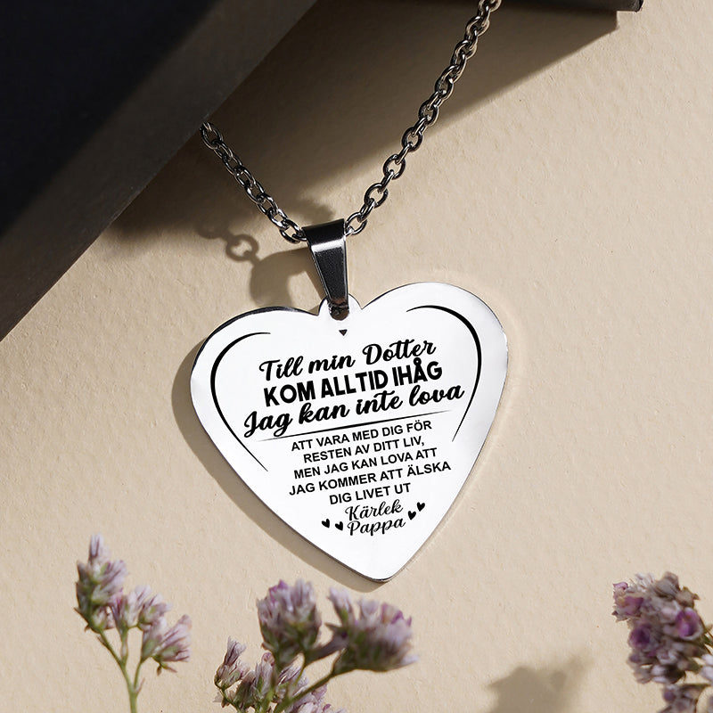 Hjärthänge graverat från far till dotter -  För min vackra dotter