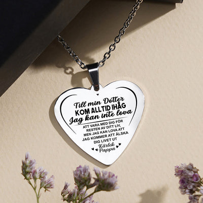 Hjärthänge graverat från far till dotter -  För min vackra dotter
