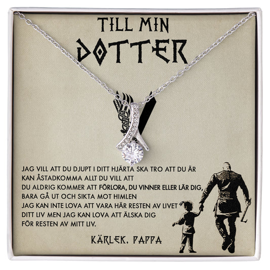 Halsbandshänge till din dotter "För min underbara dotter"