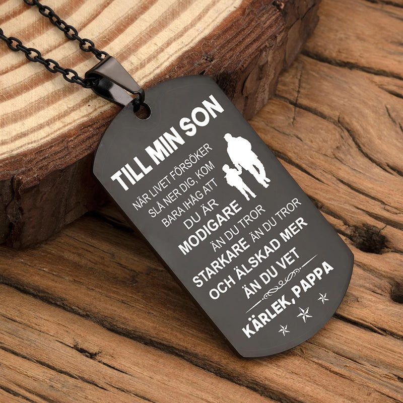 Hänge från far till son - "Du finns alltid i min själ"