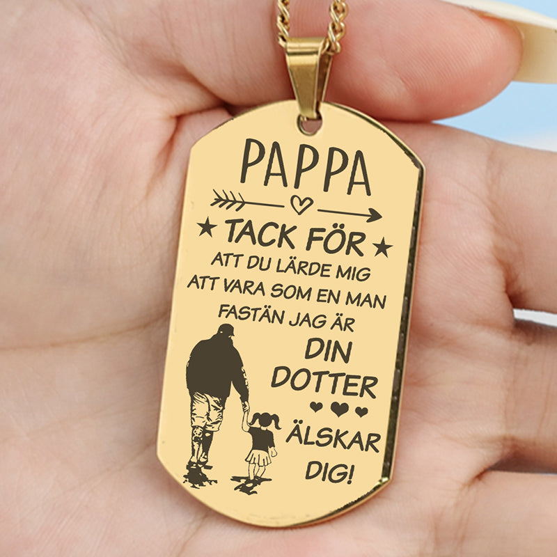 Hänge från dotter till far - För bästa pappa
