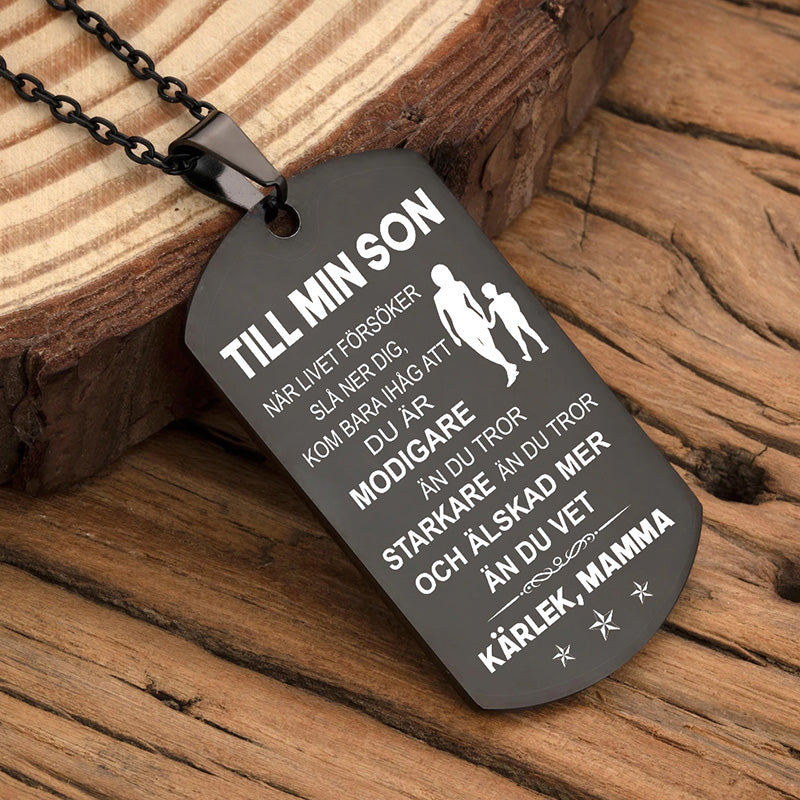 Hänge från mor till son - "Du finns alltid i min själ"