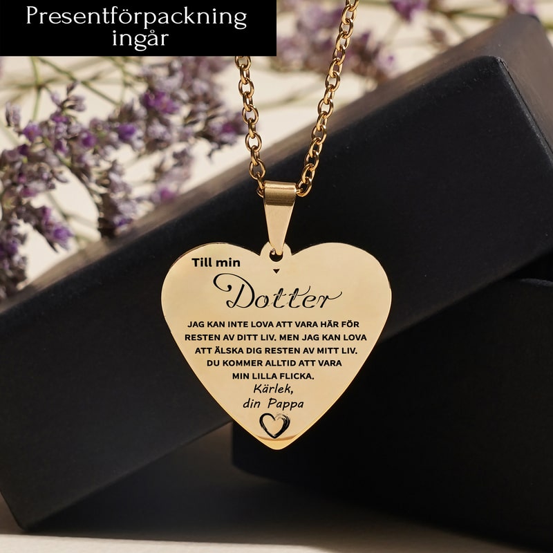 Hjärthänge graverat från far till dotter - Jag är alltid nära