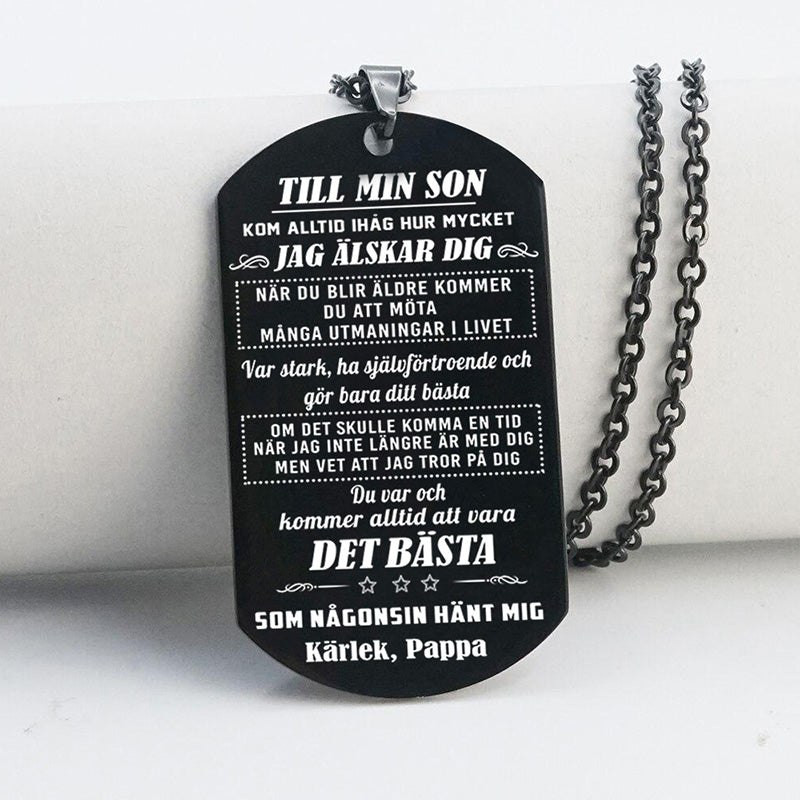 Hänge från far till son - "Vi väntar alltid på dig hemma"