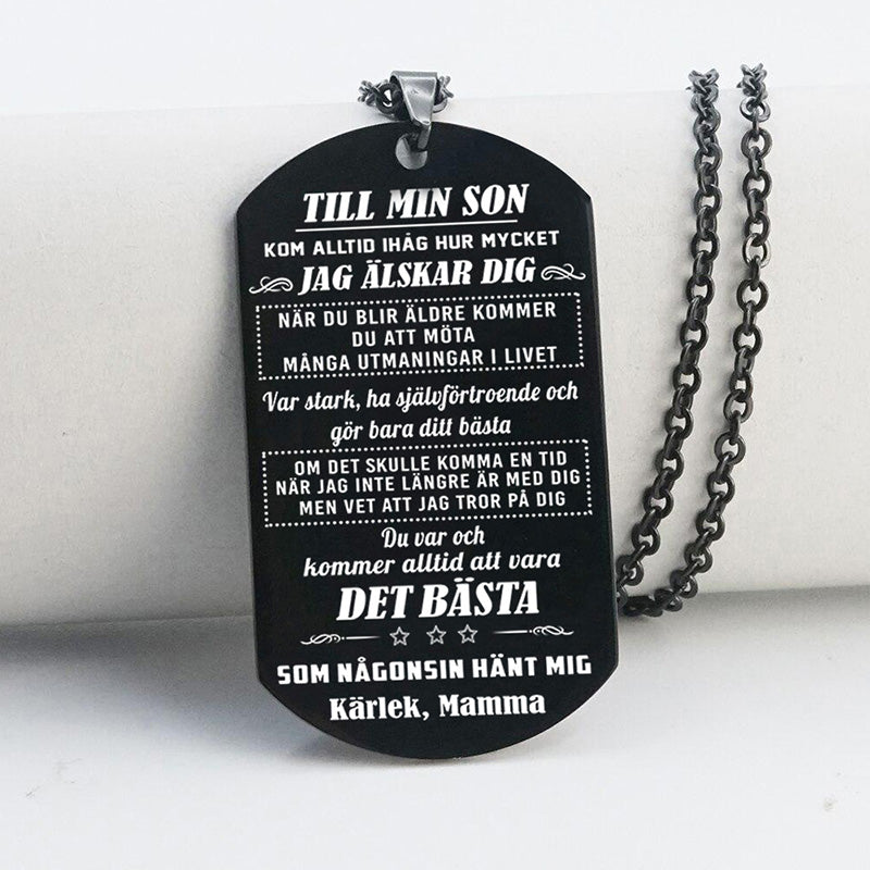 Hänge från mor till son - "Vi väntar alltid på dig hemma"