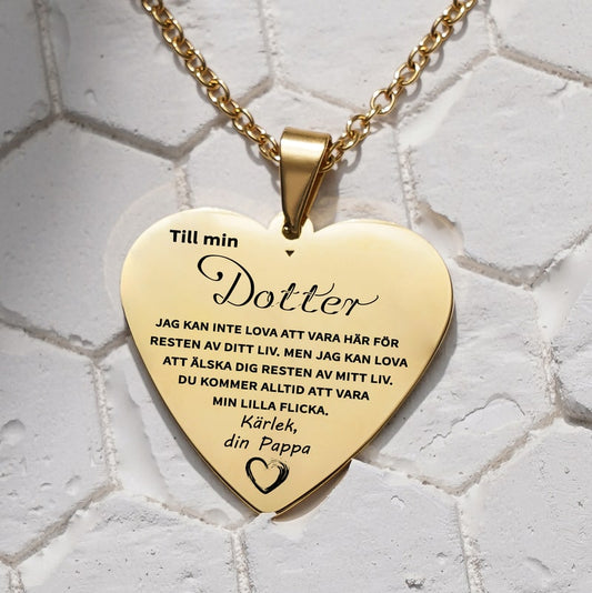Hjärthänge graverat från far till dotter - Jag är alltid nära