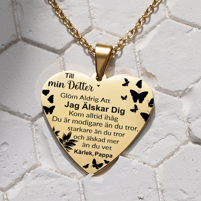 Hjärthänge graverat från far till dotter - Min söta tjej