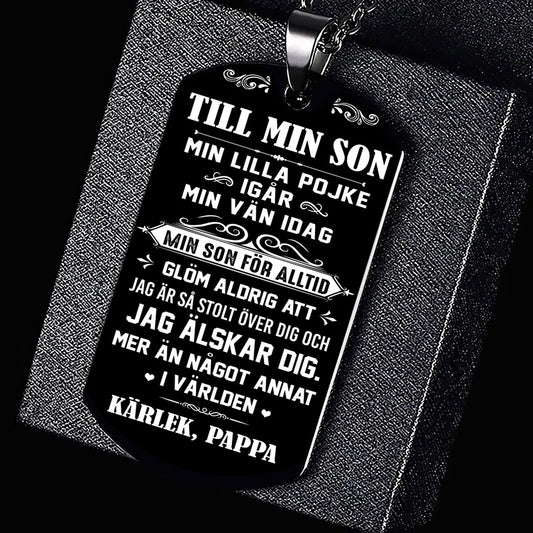 Hänge från far till son - "Jag är din trogna vän"