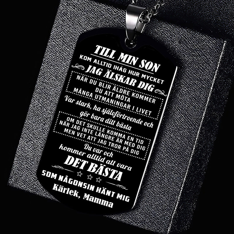 Hänge från mor till son - "Vi väntar alltid på dig hemma"